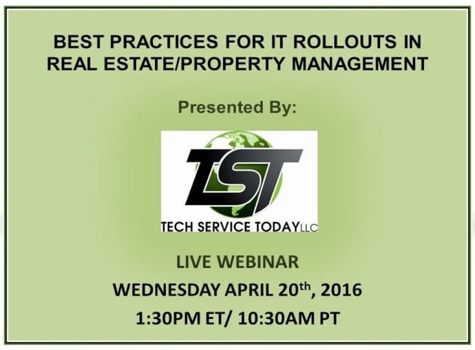 Best Practices For IT Rollouts In Real Estate & Property Management Tech Service Today Webinar