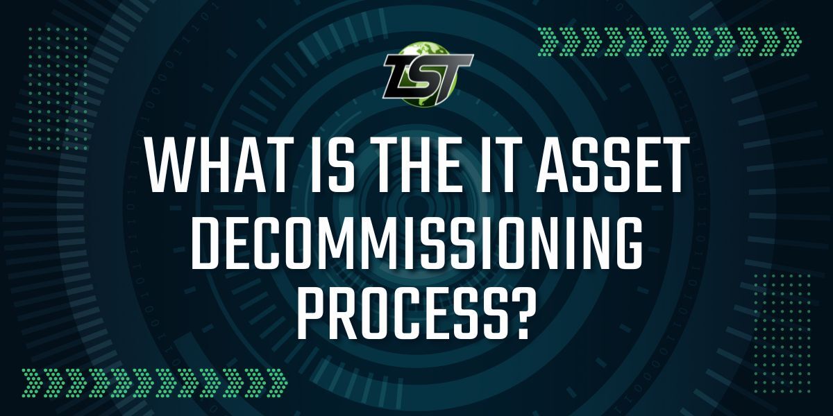 What is the IT Asset Decommissioning Process